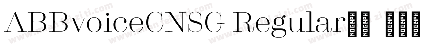 ABBvoiceCNSG Regular下载字体转换